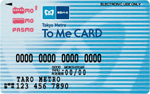 To Me CARD PASMO　一般カード